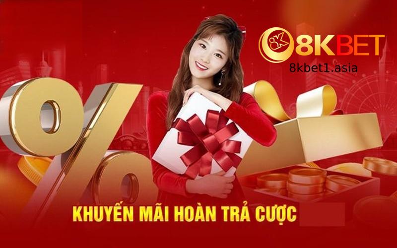 Làm sao để được 8kbet khuyến mãi hoàn cược 