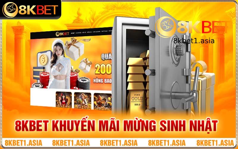 Món Quà Mừng Tuổi - 8kbet Khuyến Mãi Mừng Sinh Nhật 